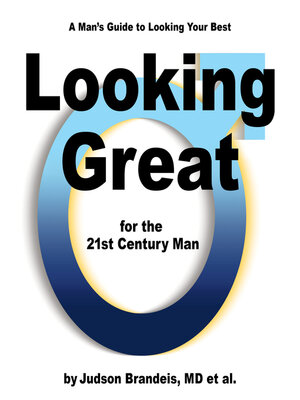 cover image of Looking Great for the 21st Century Man